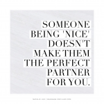 They're 'Too Nice' To Break Up With