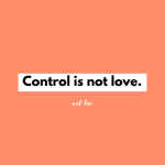Control is not love. by natalie lue, Baggage Reclaim