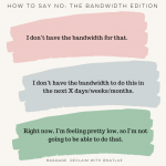 how to say no: the personal bandwidth edition by Natalie Lue for Baggage Reclaim. 